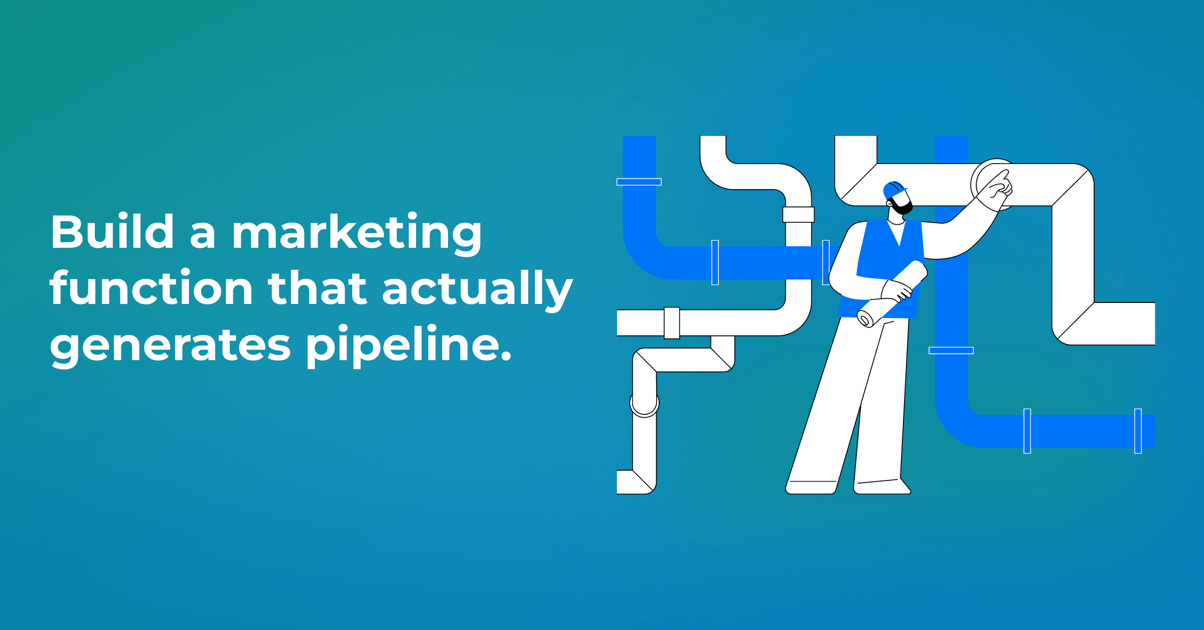 6 Things Nobody Tells You Before Building a B2B Marketing Function from Scratch