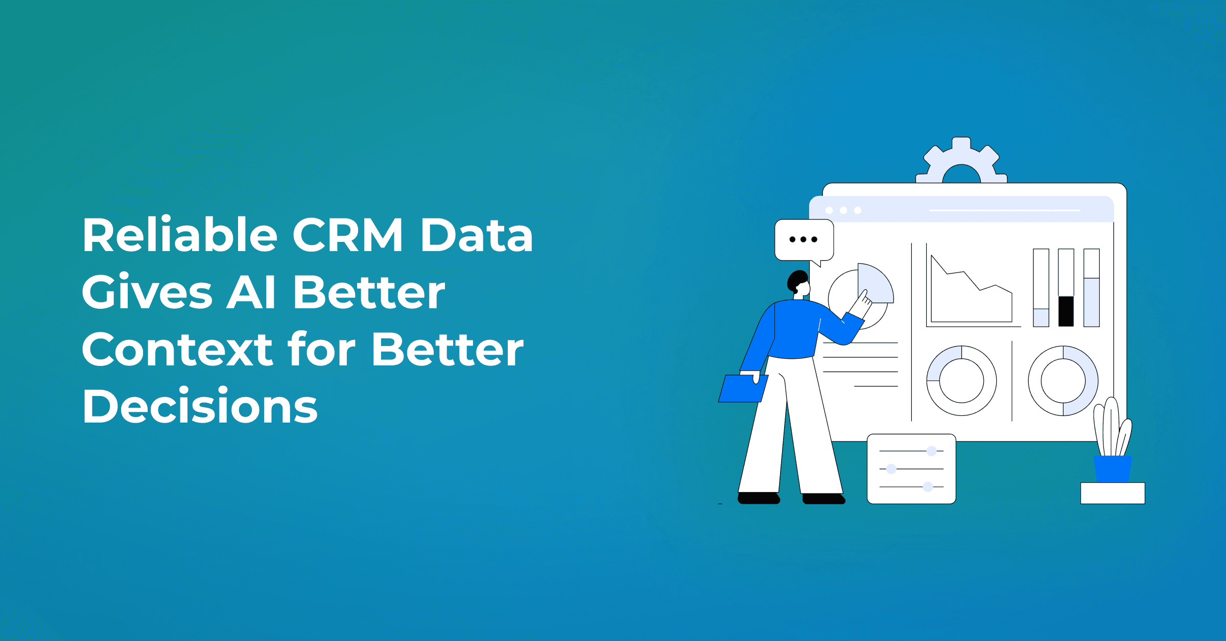 Why Data Reliability Is Critical for CRM Automation and AI Decisions