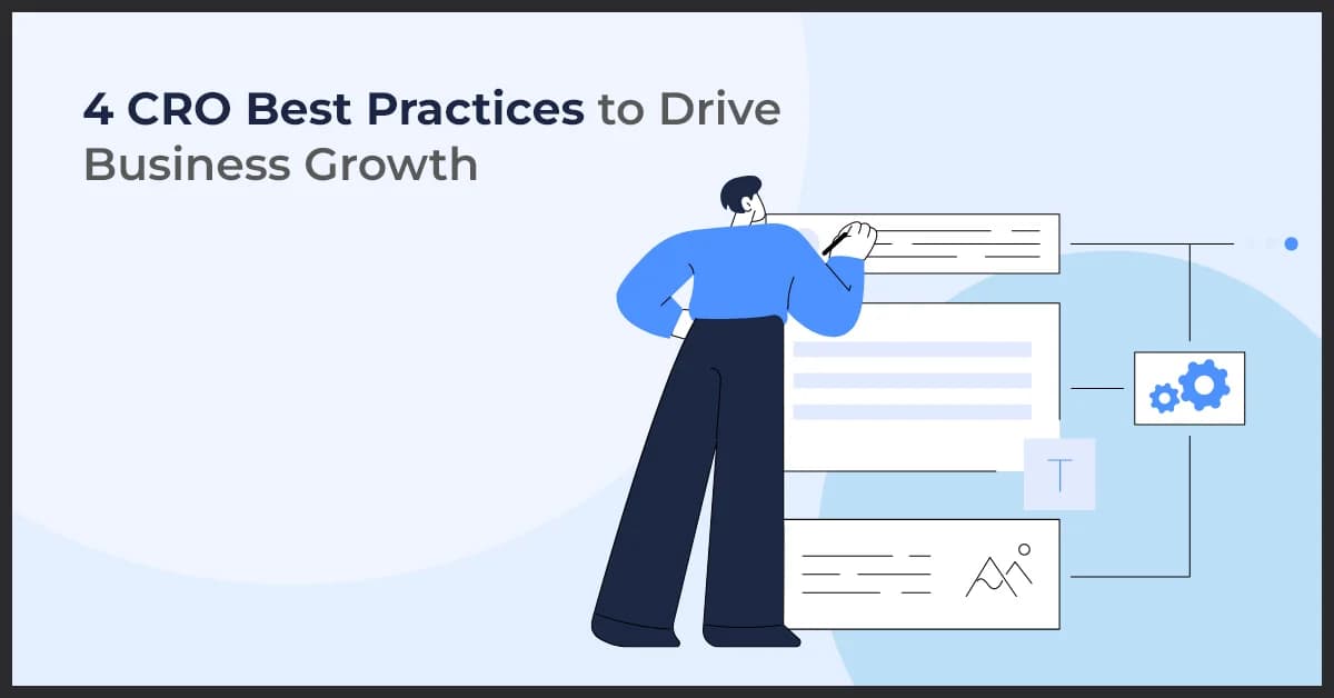 4 CRO Best Practices to Drive Business Growth