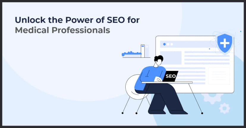 SEO for Medical Professionals: Enhance Visibility & Patient Reach